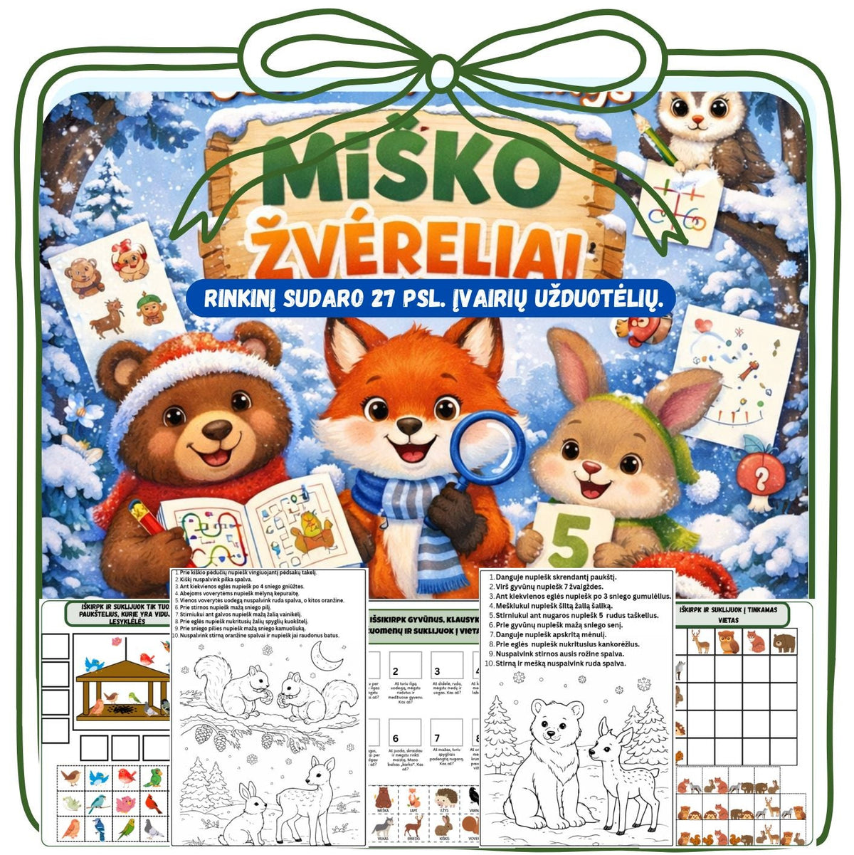 MIŠKO ŽVĖRELIAI užduotėlės