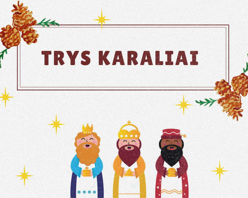 SKAIDRĖS TRIJŲ KARALIŲ TEMA