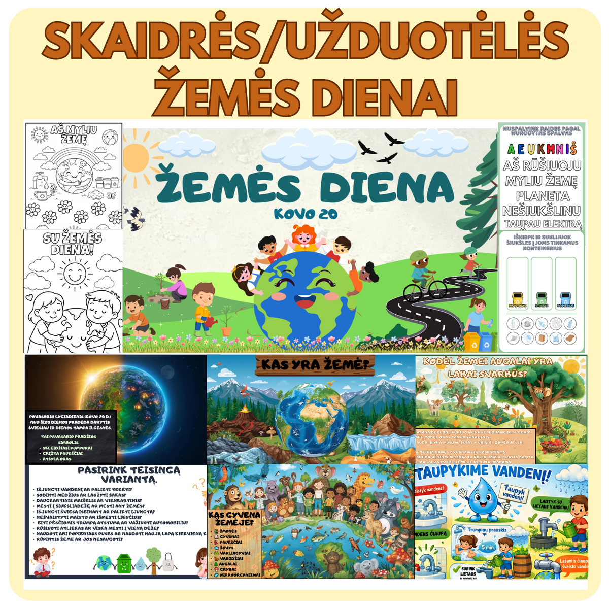 ŽEMĖS DIENOS SKAIDRIŲ IR UŽDUOTĖLIŲ RINKINYS